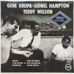 Gene Krupa • Lionel Hampton • Teddy Wilson-0