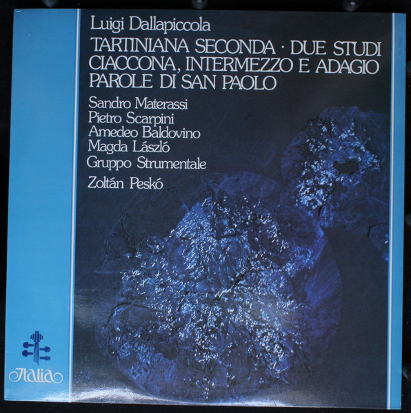 Luigi Dallapiccola - Sandro Materassi, Pietro Scarpini, Amedeo Baldovino, Magda Laszlo, Zoltán Peskó-0