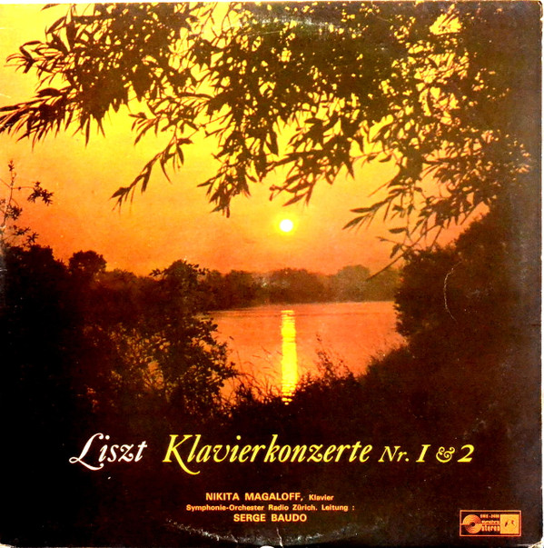 Franz Liszt, Nikita Magaloff, Zurich Radio Orchestra · Serge Baudo-0