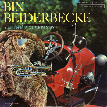 Bix Beiderbecke And The Wolverines-0