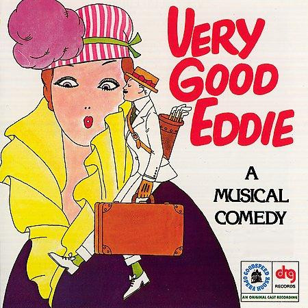 Jerome Kern - "Very Good Eddie" Goodspeed Opera House Original Cast (1977)-0