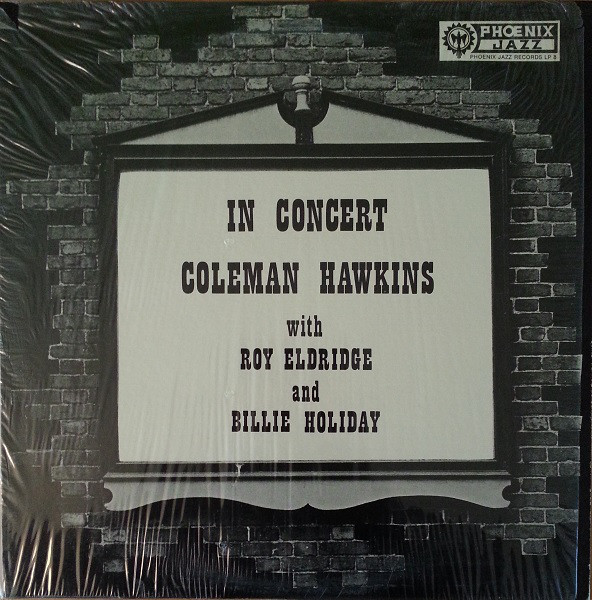 Coleman Hawkins With Roy Eldridge And Billie Holiday-0