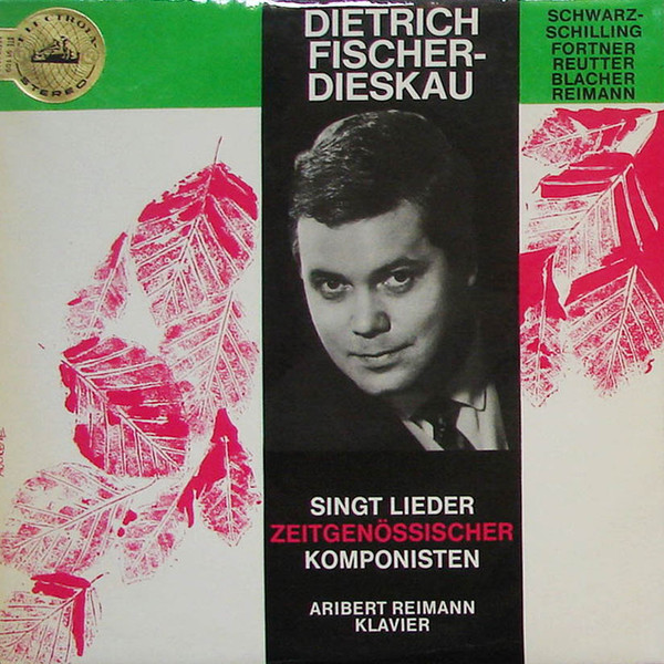 Dietrich Fischer-Dieskau, Aribert Reimann / Reinhard Schwarz-Schilling, Wolfgang Fortner, Hermann Reutter, Boris Blacher, Aribert Reimann-0