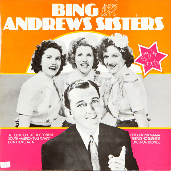 Bing Crosby And The Andrews Sisters-0