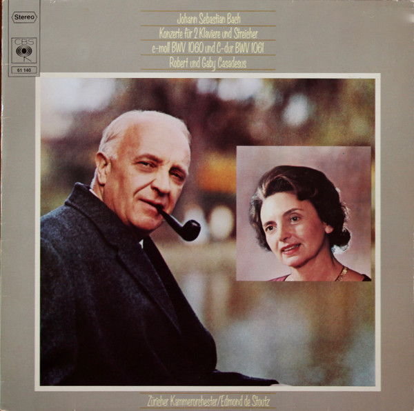 Johann Sebastian Bach - Robert Casadesus, Gaby Casadesus & Edmond De Stoutz, Zürcher Kammerorchester-0