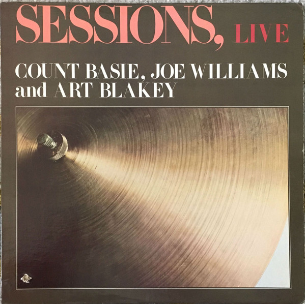 Count Basie, Joe Williams And Art Blakey-0
