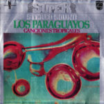 Luis Alberto del Parana y Los Paraguayos-0