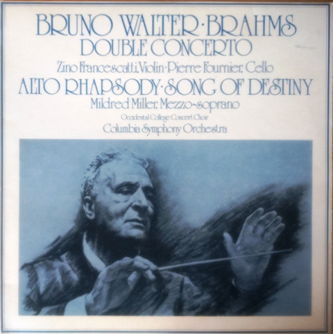 Johannes Brahms - Bruno Walter, Zino Francescatti, Pierre Fournier, Mildred Miller, The Occidental College Concert Choir, Columbia Symphony Orchestra-0