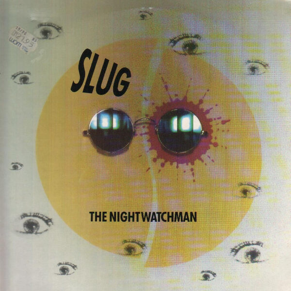 Slug The Nightwatchman-0
