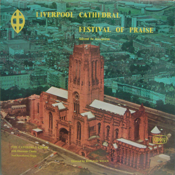 Liverpool Cathedral Choir Directed By Ronald Woan, Noel Rawsthorne-0