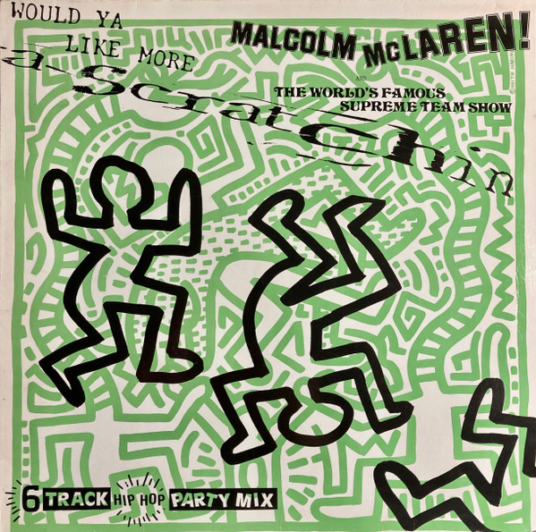 Malcolm McLaren And World's Famous Supreme Team-0