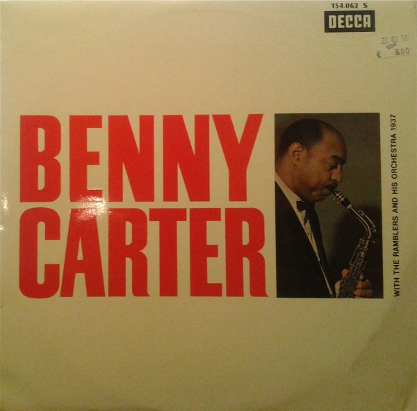 Benny Carter With The Ramblers And Benny Carter And His Orchestra-0