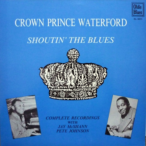 Crown Prince Waterford With Jay McShann And Pete Johnson-0