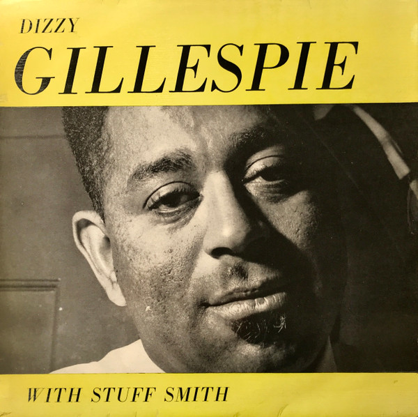 Dizzy Gillespie And Stuff Smith-0