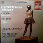 Frédéric Chopin, Léo Delibes - Eugene Ormandy, The Philadelphia Orchestra-0