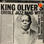 King Oliver's Creole Jazz Band With Louis Armstrong & Johnny Dodds-0