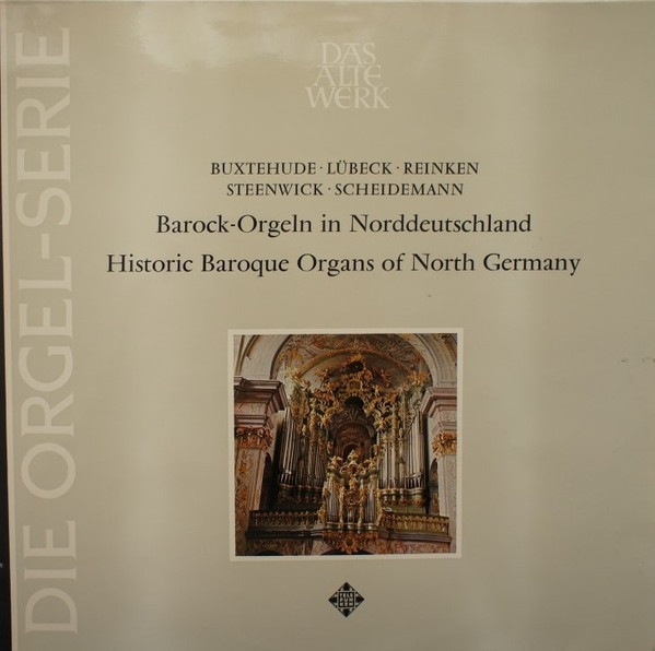 Dieterich Buxtehude • Vincent Lübeck • Johann Adam Reincken • Gisbert van Steenwick • Heinrich Scheidemann − Albert De Klerk, Piet Kee-0