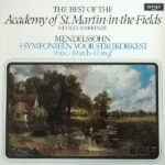 Felix Mendelssohn-Bartholdy - The Academy Of St. Martin-in-the-Fields Directed By Sir Neville Marriner-0