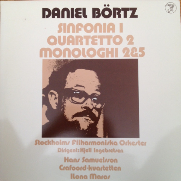 Daniel Börtz, Stockholms Filharmoniska Orkester, Kjell Ingebretsen / Hans Samuelsson / Crafoord-Kvartetten / Ilona Maros-0