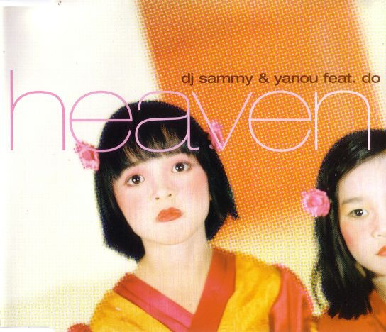 DJ Sammy & Yanou Feat. Do-0