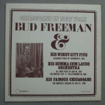 Bud Freeman & Bud Freeman And His Windy City Five, Bud Freeman's Summa Cum Laude Orchestra, Bud Freeman And His Famous Chicagoans-0
