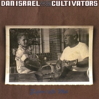 Dan Israel (2) And The Cultivators-0