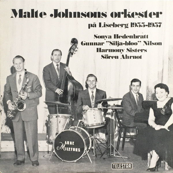 Malte Johnsons Orkester, Sonya Hedenbratt, Gunnar Nilsson, Harmony Sisters, Sören Ahrnot-0