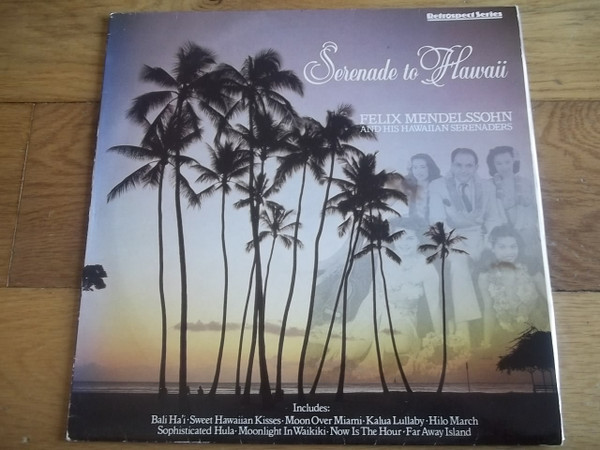 Felix Mendelssohn & His Hawaiian Serenaders-0