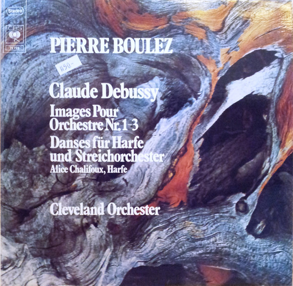 Claude Debussy Debussy Pierre Boulez Boulez The Cleveland Orchestra, Alice Chalifoux-0
