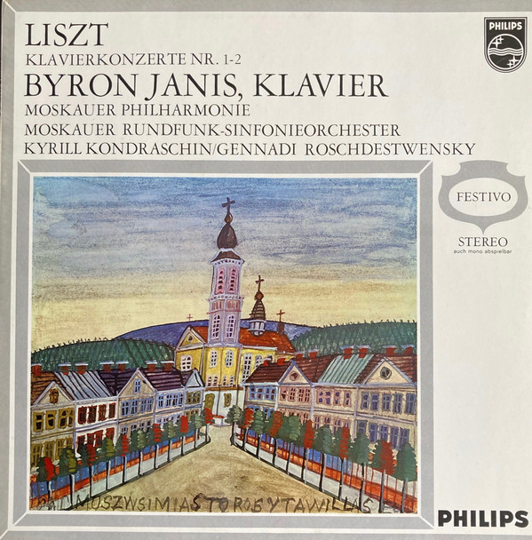 Franz Liszt - Byron Janis, Moscow Philharmonic Orchestra, Kiril Kondrashin / Большой Симфонический Оркестр Всесоюзного Радио, Gennadi Rozhdestvensky-0