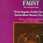 Charles Gounod, Liliane Berton, Nicolai Gedda, Boris Christoff, Ernest Blanc, Victor Autran-0