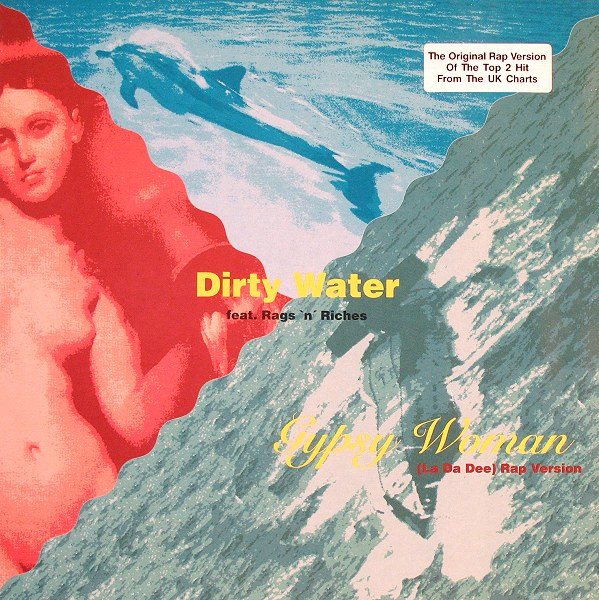 Dirty Water Feat. Rags 'n' Riches-0