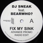 DJ Sneak feat. DJ Bear Who ?-0