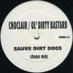 Choclair & Ol' Dirty Bastard-0