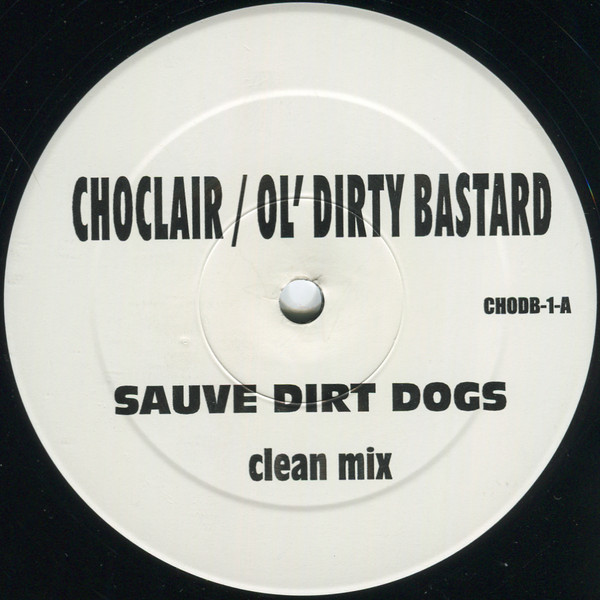 Choclair & Ol' Dirty Bastard-0