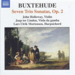 Dieterich Buxtehude, John Holloway, Jaap ter Linden, Lars Ulrik Mortensen-0