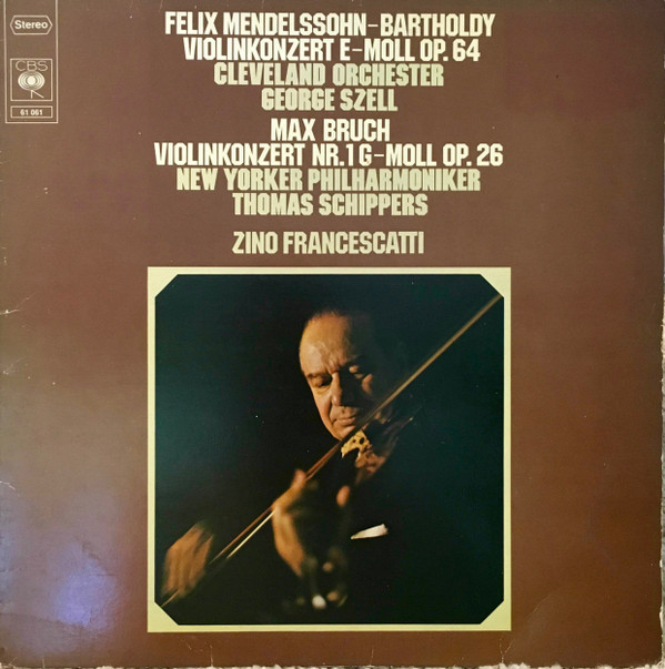 Felix Mendelssohn-Bartholdy, The Cleveland Orchestra, George Szell, Max Bruch, New York Philharmonic, Thomas Schippers, Zino Francescatti-0