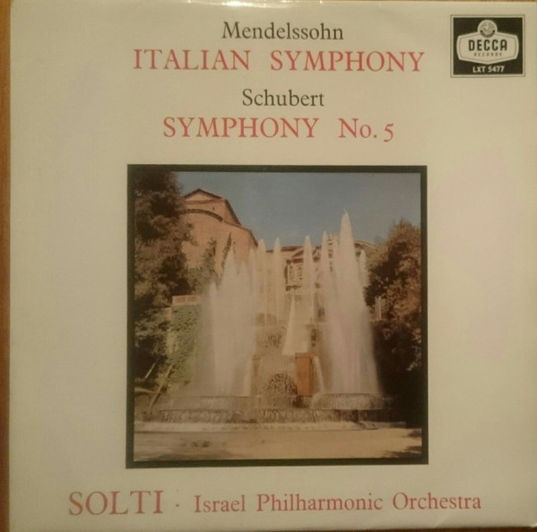 Felix Mendelssohn-Bartholdy, Franz Schubert, Georg Solti ∙ Israel Philharmonic Orchestra-1