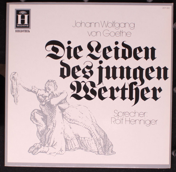 Johann Wolfgang von Goethe, Rolf Henniger (2)-0
