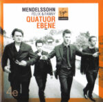 Felix Mendelssohn-Bartholdy & Fanny Mendelssohn Hensel, Quatuor Ebène-0