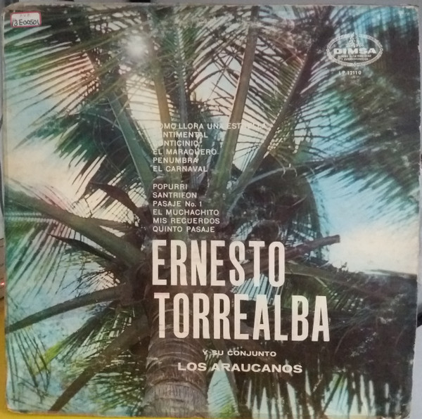 Ernesto Torrealba Y Su Conjunto Los Araucanos (2)-0